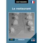 Lettura graduata francese - Il restaurant - immagine coperta